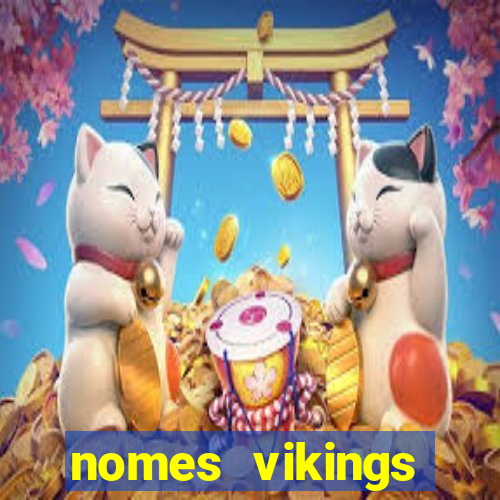 nomes vikings masculinos e significados